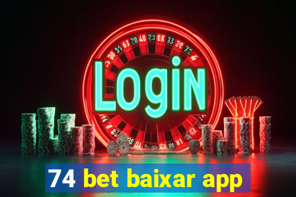 74 bet baixar app